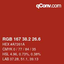 カラーコード: RGB 167 38.2 26.6 | qconv.com
