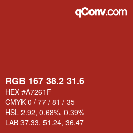 カラーコード: RGB 167 38.2 31.6 | qconv.com