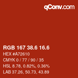 カラーコード: RGB 167 38.6 16.6 | qconv.com