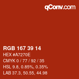 Farbcode: RGB 167 39 14 | qconv.com