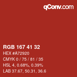 颜色代码: RGBA 167 41 32 1 | qconv.com