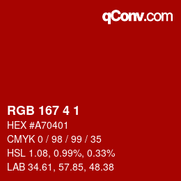 Color code: RGB 167 4 1 | qconv.com