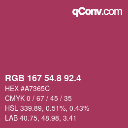 カラーコード: RGB 167 54.8 92.4 | qconv.com