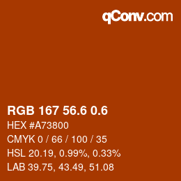 カラーコード: RGB 167 56.6 0.6 | qconv.com