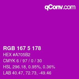 Color code: RGB 167 5 178 | qconv.com