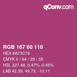 カラーコード: RGB 167 60 118 | qconv.com