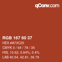 颜色代码: RGB 167 60 37 | qconv.com