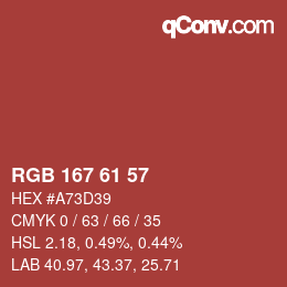 颜色代码: RGB 167 61 57 | qconv.com