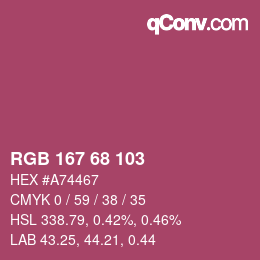 颜色代码: RGB 167 68 103 | qconv.com