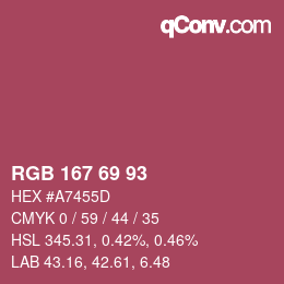 カラーコード: RGB 167 69 93 | qconv.com
