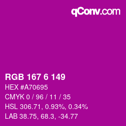 Color code: RGB 167 6 149 | qconv.com