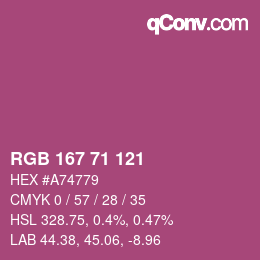 カラーコード: RGB 167 71 121 | qconv.com