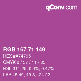 Color code: RGB 167 71 149 | qconv.com