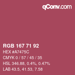カラーコード: RGB 167 71 92 | qconv.com