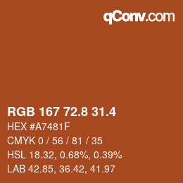 カラーコード: RGB 167 72.8 31.4 | qconv.com