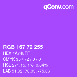 Color code: RGB 167 72 255 | qconv.com