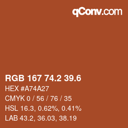 カラーコード: RGB 167 74.2 39.6 | qconv.com