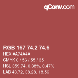 カラーコード: RGB 167 74.2 74.6 | qconv.com