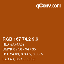 カラーコード: RGB 167 74.2 9.6 | qconv.com