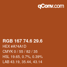 カラーコード: RGB 167 74.6 29.6 | qconv.com