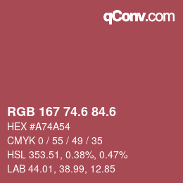 カラーコード: RGB 167 74.6 84.6 | qconv.com