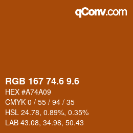 カラーコード: RGB 167 74.6 9.6 | qconv.com