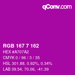 Color code: RGB 167 7 162 | qconv.com
