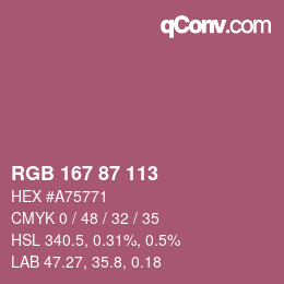 颜色代码: RGB 167 87 113 | qconv.com