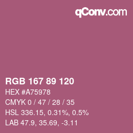 Color code: RGB 167 89 120 | qconv.com