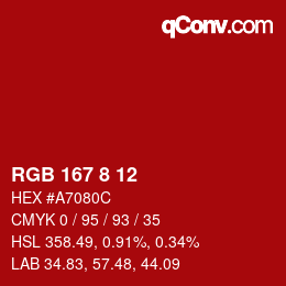 カラーコード: RGB 167 8 12 | qconv.com