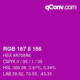 颜色代码: RGB 167 8 166 | qconv.com