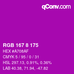 カラーコード: RGB 167 8 175 | qconv.com