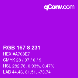 カラーコード: RGB 167 8 231 | qconv.com