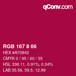 カラーコード: RGB 167 8 66 | qconv.com
