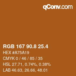 カラーコード: RGB 167 90.8 25.4 | qconv.com