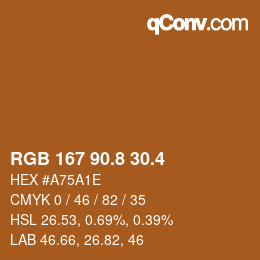カラーコード: RGB 167 90.8 30.4 | qconv.com
