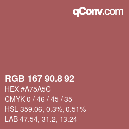 カラーコード: RGB 167 90.8 92 | qconv.com