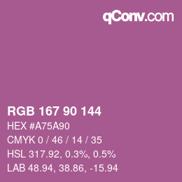 カラーコード: RGB 167 90 144 | qconv.com