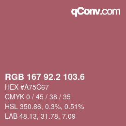 カラーコード: RGB 167 92.2 103.6 | qconv.com