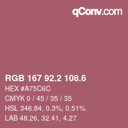カラーコード: RGB 167 92.2 108.6 | qconv.com