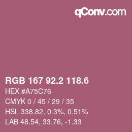カラーコード: RGB 167 92.2 118.6 | qconv.com