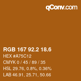 カラーコード: RGB 167 92.2 18.6 | qconv.com