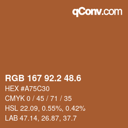 カラーコード: RGB 167 92.2 48.6 | qconv.com