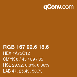 カラーコード: RGB 167 92.6 18.6 | qconv.com
