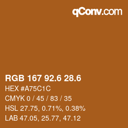 カラーコード: RGB 167 92.6 28.6 | qconv.com