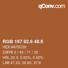 カラーコード: RGB 167 92.6 48.6 | qconv.com