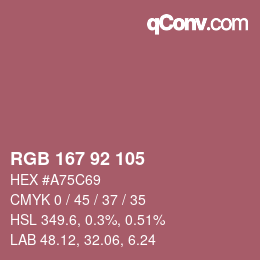 カラーコード: RGB 167 92 105 | qconv.com