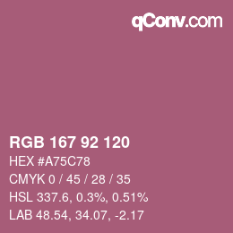 Color code: RGB 167 92 120 | qconv.com