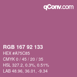 カラーコード: RGB 167 92 133 | qconv.com