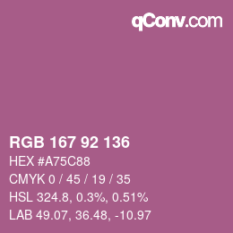 颜色代码: RGB 167 92 136 | qconv.com